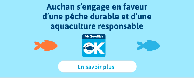 Auchan s’engage en faveur d’une pêche durable et d’une aquaculture responsable